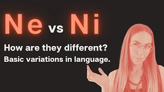 Ne vs Ni  Differences in Language of Extroverted and Introverted Intuition [upl. by Suoivatram]