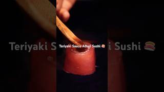 teriyakisauceaburi sushi 🍣 foodlover teriyaki teriyakisauce foodie food reels [upl. by Ilrahc]