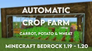 Minecraft Bedrock   Easy Fully Automatic Crop Farm CarrotPotatoWheat Bedrock 121 [upl. by Einnaoj306]