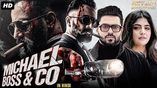 Nivin Paulys MICHAEL BOSS amp CO  Full Hindi Dubbed Movie  Unni Mukundan  South Action Movie [upl. by Elianora]