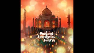 chotta chotta nanayuthu taj mahal whatsapp statusby ms [upl. by Inek599]