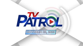 TV Patrol Livestream  October 23 2023 Full Episode Replay [upl. by Ecirbaf]