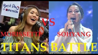 TITANS BATTLE  MORISSETTE VS SOHYANG  Same Song High notes [upl. by Nelrac]