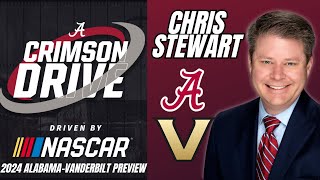 Alabama Football  Chris Stewart Previews 2024 Alabama vs Vanderbilt [upl. by Akinek]