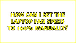 How can I set the laptop fan speed to 100 manually [upl. by Carlee]