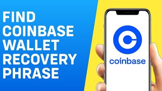 How to Find Coinbase Wallet Recovery Phrase  Quick And Easy [upl. by Aicire]