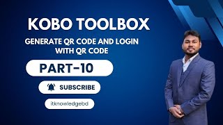 Kobo Toolbox Generate qr code  kobo toolbox tutorial in bangla  itknowledgebd [upl. by Brill]