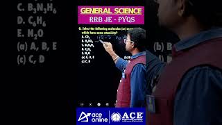 RRB JE General Science PYQs  Select the following molecules or compounds have same atomivity [upl. by Careaga71]