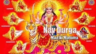 Nav Maa Durga Ki Mahima  Spiritual amp Melody Bhajan  Non Stop [upl. by Roid800]