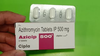 Azicip 500 mg टेबलेट की पूरी जानकारी  azithromycin tablet [upl. by Hiamerej]