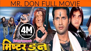 Dinesh Thapas New Nepali Movie  quotMr Donquot  Nikhil Upreti Shiva Shrestha  Hit Movie 2016 [upl. by Aehcim]