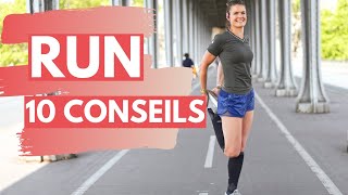 Mes 10 conseils Course à pied  Running [upl. by Aivonas]