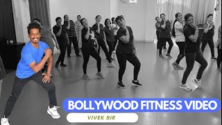 Fitness Video Bollywood Song  Zumba Fitness With Unique Beats  Vivek Sir [upl. by Essirehc346]