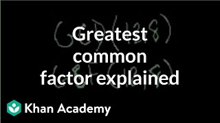 Greatest common factor explained  Factors and multiples  PreAlgebra  Khan Academy [upl. by Ayyidas]