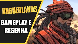 Borderlands em Terceira Pessoa  Gameplay e Resenha [upl. by Singband]