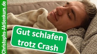 Ruhig schlafen trotz AktienCrash  mein 3StufenPlan [upl. by Soirtimid]