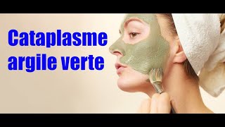 Comment faire cataplasme argile verte [upl. by Siusan399]