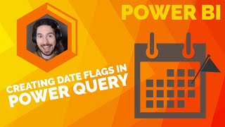 Creating date flags in Power BI date tables [upl. by Nilved462]