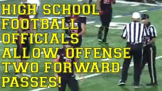 High School Football Officials Allow Offense Two Forward Passes [upl. by Lutero414]