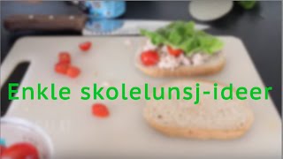 Enkle skolelunsjideer⎟Kine Paulsen [upl. by Eleahcim]