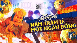 Seachains  NĂM TRĂM LẺ MỘT NGÀN ĐỒNG MV  CHUYỀN EP [upl. by Idola483]