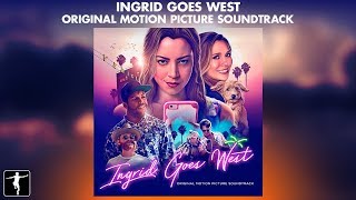 Ingrid Goes West  Soundtrack Preview Official Video [upl. by Emmer]