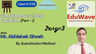 Simultaneous Linear Equation  Class IX ICSE amp Class X CBSE  Maths  By Mr Abhishek Ghosh [upl. by Keven]