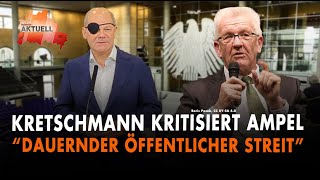 Kretschmann kritisiert Ampel  quotDauernder öffentlicher Streitquot [upl. by Burny]