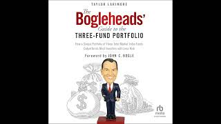 Taylor Larimore  The Bogleheads Guide to the ThreeFund Portfolio [upl. by Atela628]