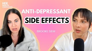 Common Side Effects of Antidepressants with Brooke Siem [upl. by Wendt931]