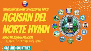 Provincial Anthem of Agusan del Norte Agusan del Norte Hymn [upl. by Heisser]