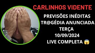 CARLINHOS VIDENTE PREVISÕES INÉDITAS TERÇA 22102024 LIVE COMPLETA carlinhosvidente [upl. by Reifnnej]