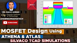 Silvaco TCAD StepbyStep Tutorial  MOSFET Design with ATHENA amp ATLAS 🔍️🚀 🔬💻️mosfet tcad [upl. by Yantruoc]