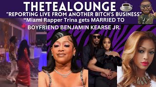 quotMiami Rapper Trina gets MARRIED TO BOYFRIEND BENJAMIN KEARSE JR [upl. by Asina]