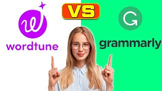 Wordtune vs Grammarly How Are They Different A SidebySide Comparison [upl. by Dido324]