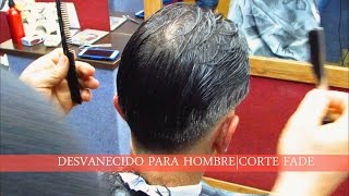 CORTE DE CABELLO PARA HOMBRE ADULTO DESVANECIDO PARA HOMBRECORTE FADE PASO A PASO [upl. by Lark162]