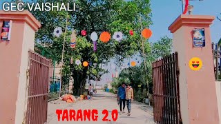 TARANG 20 IN GEC VAISHALI ✨  GECV VLOGS 🥳 J5 Titan trending viralgecvaishali [upl. by Darrey]