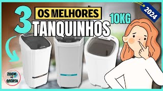 TANQUINHO 10KG Qual O melhor de 2024 💎TOP 3 Melhores TANQUINHO DE LAVAR ROUPAS 10 KG CustoBenefício [upl. by Retsam689]