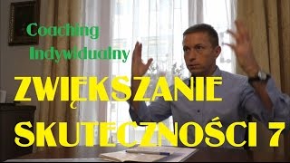 Zwiększanie skuteczności coaching indywidualny 7  Rafał Mazur ZenJaskiniowcapl [upl. by Neil261]