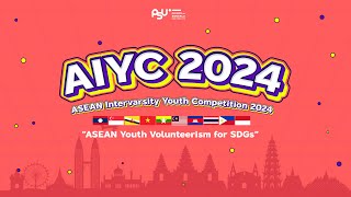 🔵 LIVE ASEAN Intervarsity Youth Competition 2024 AIYC2024 [upl. by Ym871]