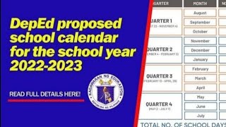 Proposed DEPED School Calendar for SY 20222023 [upl. by Ahsiadal]