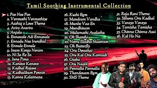 Tamil Instrumental Music Collection  Tamil Instrumental Songs  Tamil Melodies Tamil Soothing Songs [upl. by Sholes]