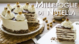 Torta Gelato Millefoglie Nutella e Panna  Ricetta Senza Cottura  55Winston55 [upl. by Lovmilla]