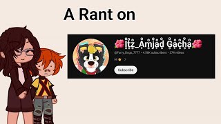 A Small Rant on FurryDogs7777 × PAW Patrol Gacha Communitiy Rant × Wolford [upl. by Aihsotan]