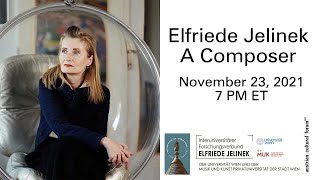 Elfriede Jelinek â€“ A Composer [upl. by Yar860]