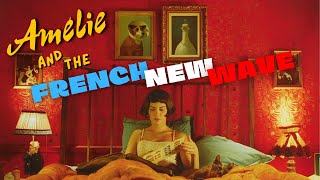 Amélie Riding the French New Wave [upl. by Ocire255]