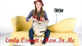 Emily Osment  Hero in Me Complete SONG HQ download [upl. by Lussier696]