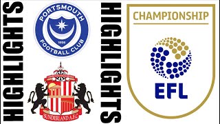 Portsmouth FC vs Sunderland AFC 13 Highlights amp Goals  20242025 [upl. by Ulrica]