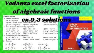 class 9 vedanta excel in mathematics factorization of algebraic expressions ex 93 vedanta maths [upl. by Bois]