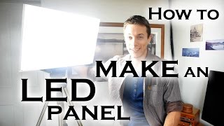 How to make a super bright LED light panel for video work etc [upl. by Merilee]